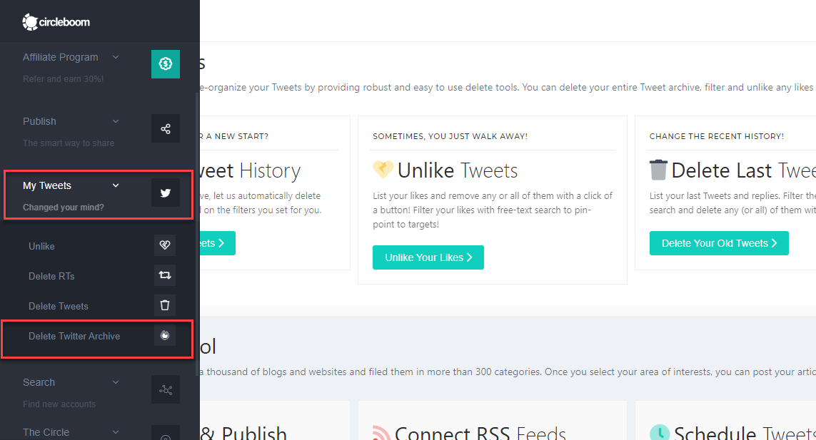 Click "My Tweets," and a sub-menu will appear, select "Delete Twitter Archive."