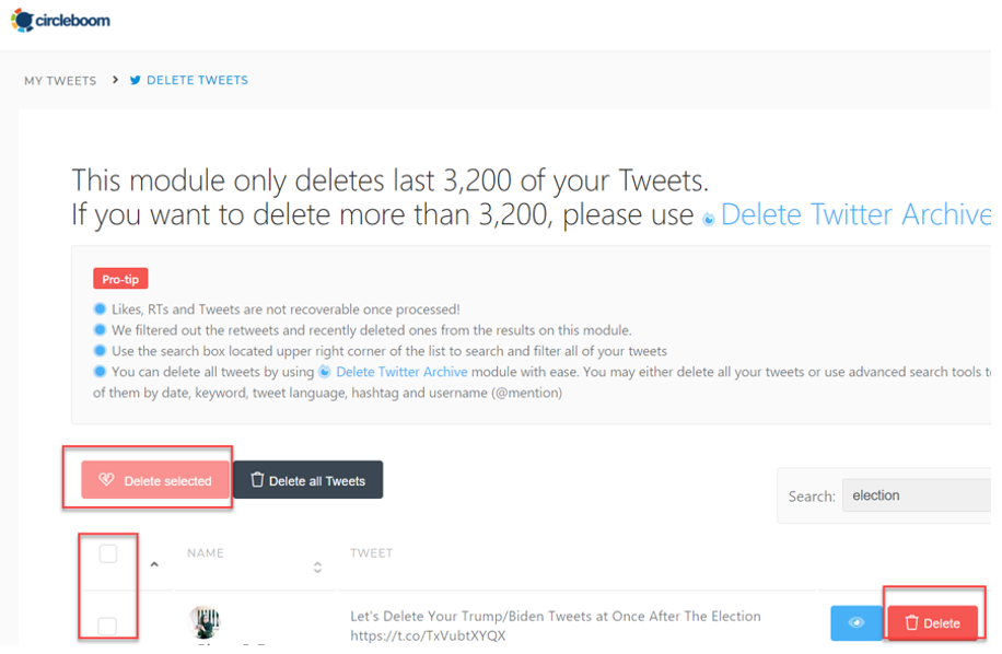 Once you find old tweets of yours, you can delete the unwanted ones with Circleboom.