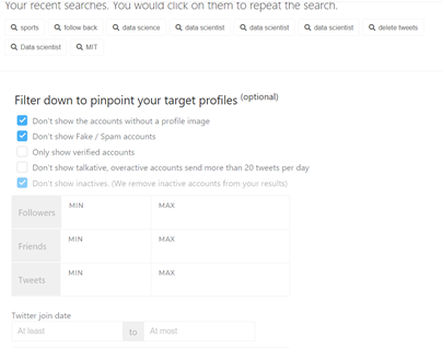 Search for your target audience as per keywords and spam filters