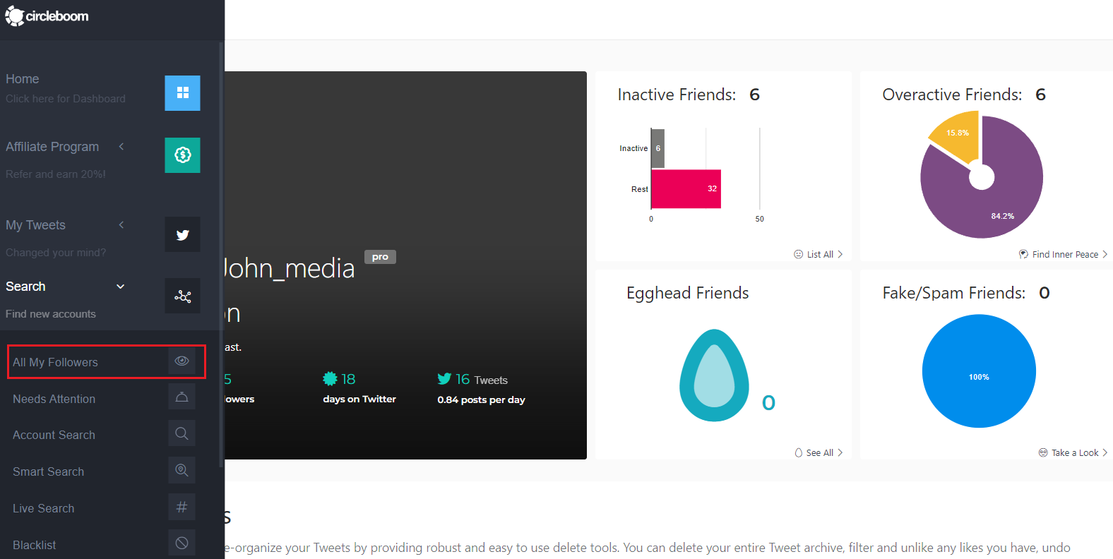 You can view all your followers on Circleboom's dashboard by clicking on Search