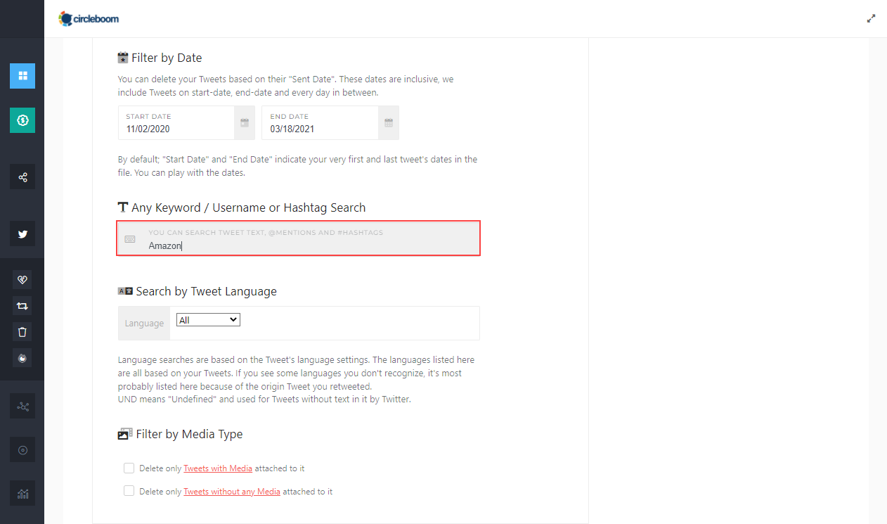 You can delete all tweets that contain specific keywords, hashtags, or usernames using the text box filter