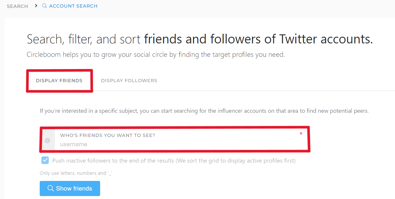 Search and filter Twitter friends and followers.
