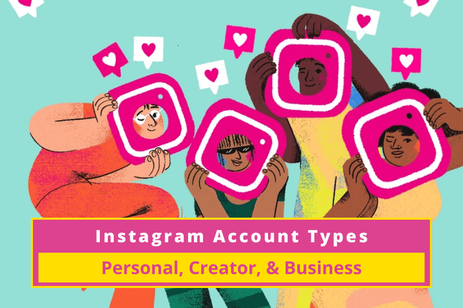 Instagram Account Types