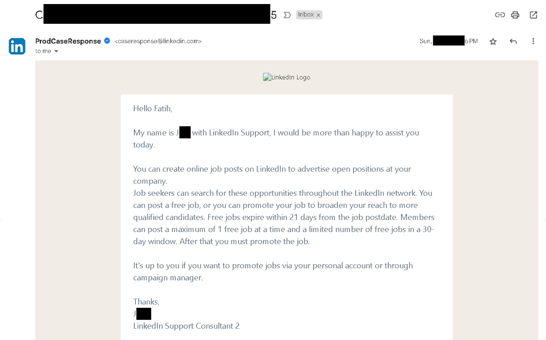 LinkedIn support just told you about Linkedin free job post limit and LinkedIn promoted jobs.