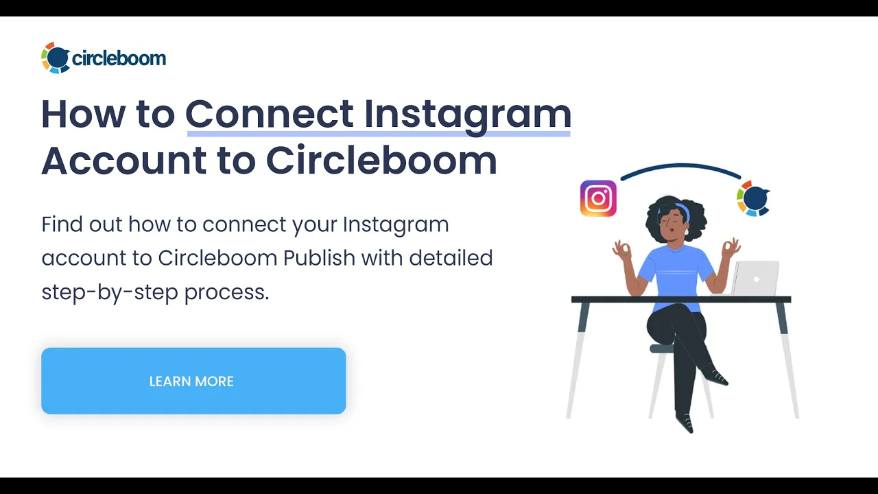 Connect Instagram to Circleboom