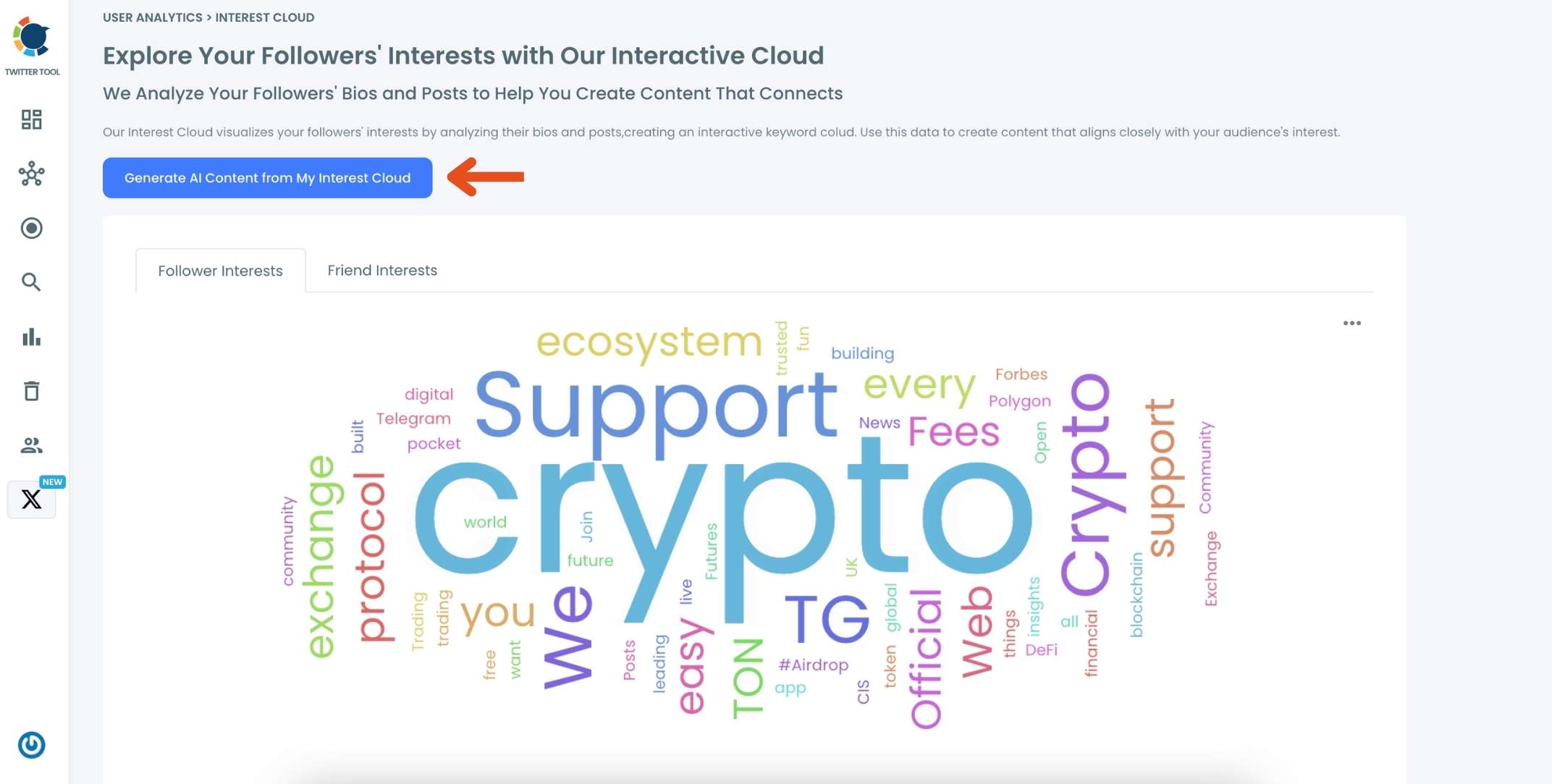 Get the latest interests from Twitter via analyzing your Twitter audience!