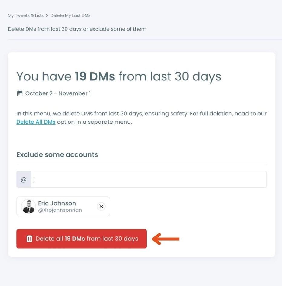 Clik Delete All DMs from Last 30 Days