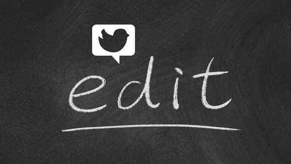 Can you edit a tweet? Yes, you can now!