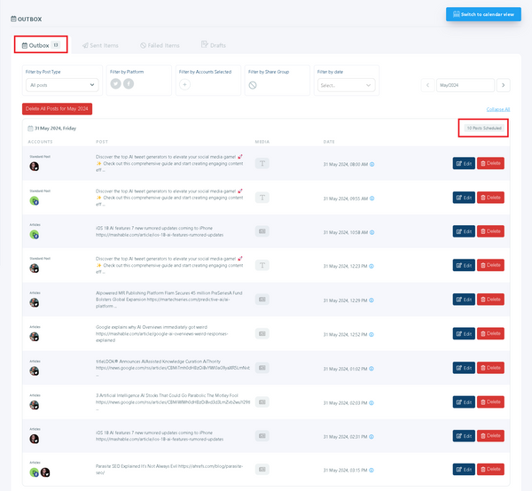 You can view your scheduled items in your outbox.